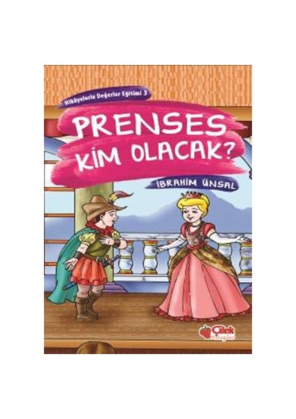 Prenses Kim Olacak-İbrahim Ünsal