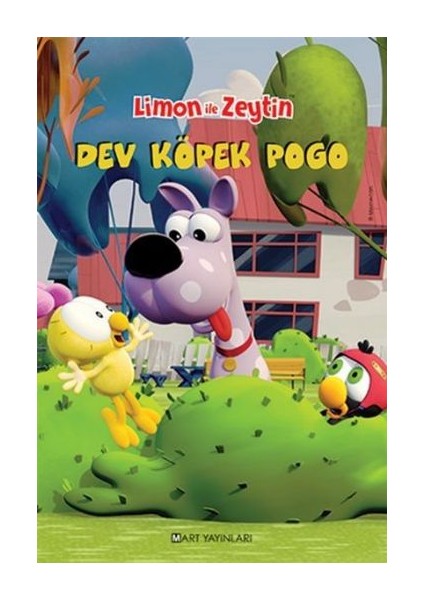 Limon İle Zeytin: Dev Köpek Pogo - Salih Memecan