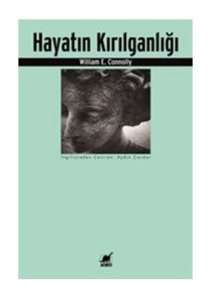 Hayatın Kırılganlığı