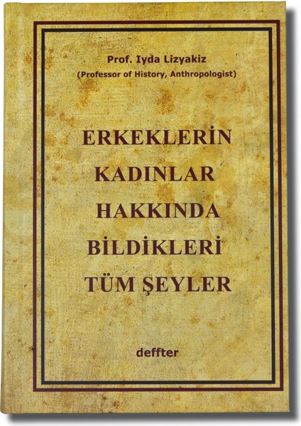 Erkeklerin Kadınlar Hakkında Bildikleri Tüm Şeyler Defter fiyatları
