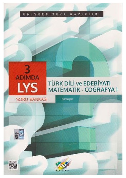 LYS 3 Adımda Türk Dili ve Edebiyatı Matematik Coğrafya 1 Soru Bankası FDD Yayınları