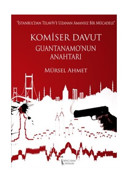 Komiser Davut Guantanamonun Anahtarı