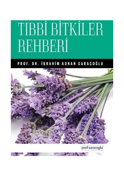 Bitkisel Sağlık Rehberi Ve Tıbbi Bilgiler Rehberi