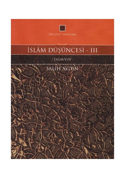İslam Düşüncesi: 3 Tasavvuf