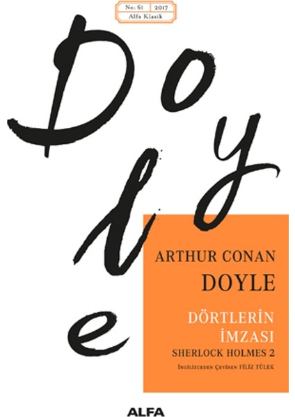 Sherlock Holmes 2: Dörtlerin İmzası - Arthur Conan Doyle
