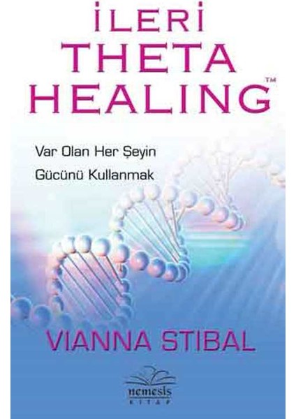 İleri Theta Healing - Vianna Stibal