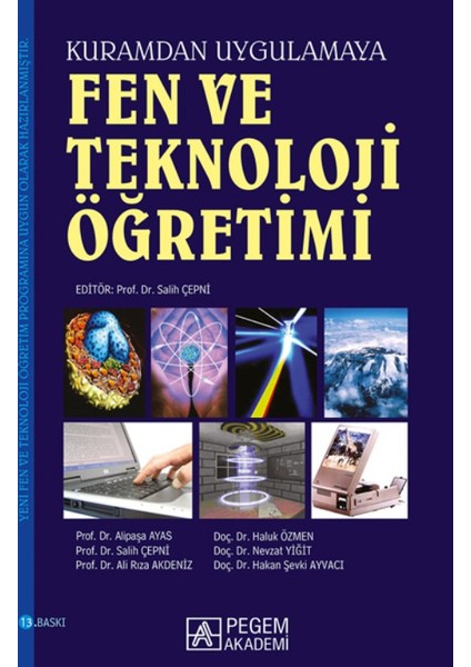 Pegem Akademi Yayıncılık Fen Ve Teknoloji Öğretimi Kuramdan Uygulamaya