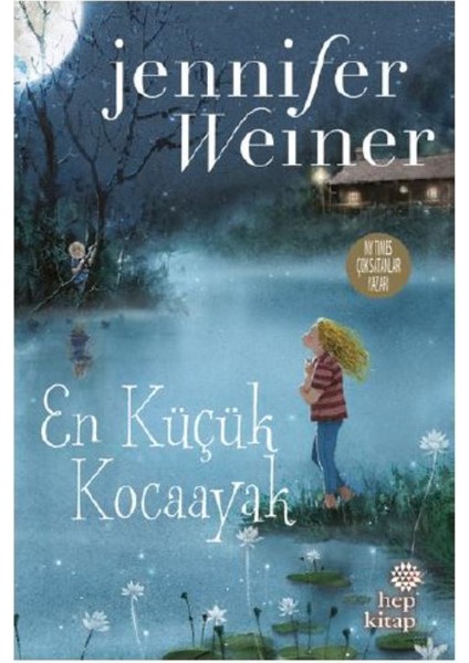 En Küçük Kocaayak - Jennifer Weiner