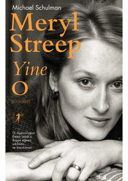 Meryl Streep Yine O - Michael Schulman