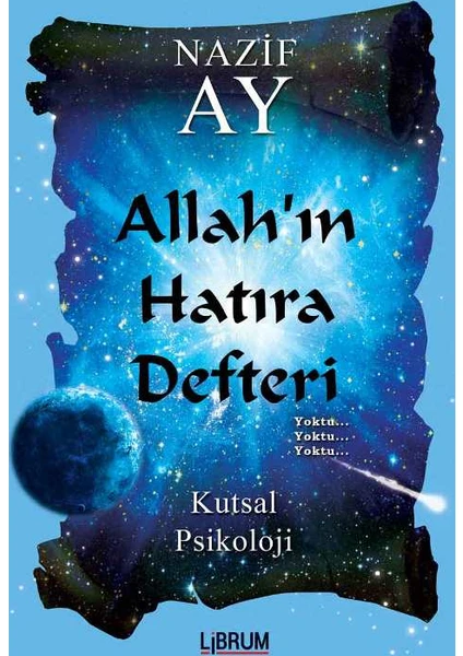 Allah’ın Hatıra Defteri