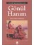 Gönül Hanım - Ahmet Hikmet Müftüoğlu 1