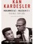 Kan Kardeşler: Muhammed Ali Ve Malcom X’ İn Tehlikeli Dostluğu - Johnny Smith 1