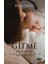 Gitme Kal Benimle 1