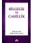 Bilgelik Ve Cahillik 1