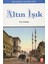 Altın Işık (100 Temel Eser) 1
