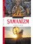 Dünya Dinlerinden Şamanizm 1