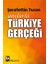 Anılarla Türkiye Gerçeği - Şerafettin Turan 1