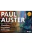 New York Üçlemesi: Cam Kent, Hayaletler, Kilitli Oda - Paul Auster 1