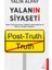 Yalanın Siyaseti 1