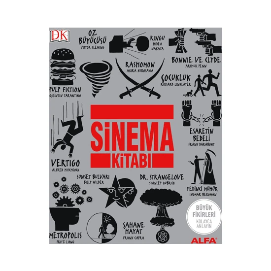 Sinema Kitabı - Dünyanın En Şenlikli Ve Kapsamlı  Film Kitabı (Ciltli)