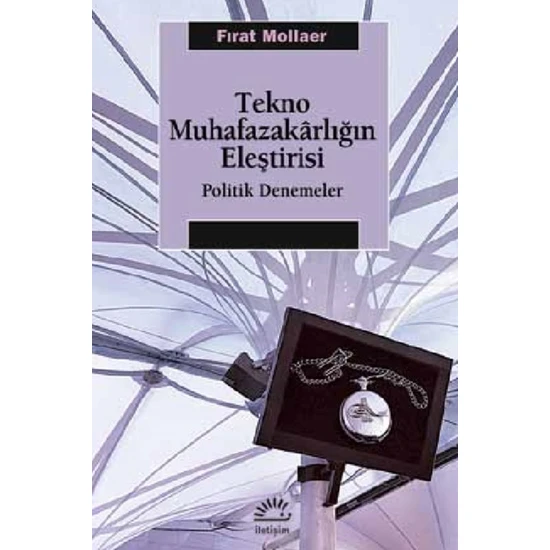 Tekno Muhafazakarlığın Eleştirisi