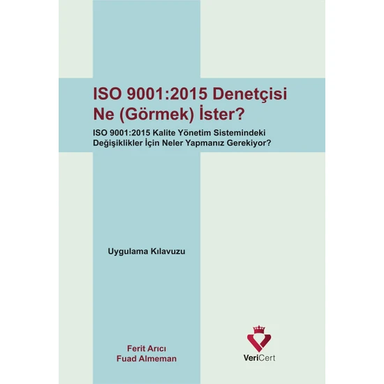 Vericert Iso 9001-2015 Denetçisi Ne (Görmek) İster?