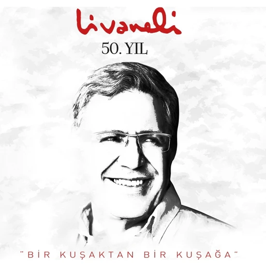 İDA zülfü Livaneli 50.Yıl Özel Albümü Bir Kuşaktan Bir Kuşağa (CD)