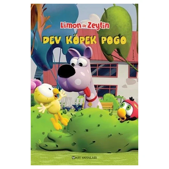 Limon İle Zeytin: Dev Köpek Pogo - Salih Memecan
