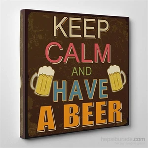 Have A Beer Kanvas Tablo