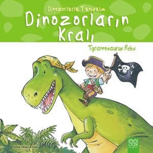 Dinazorların Kralı – Tyrannosaurus Reks