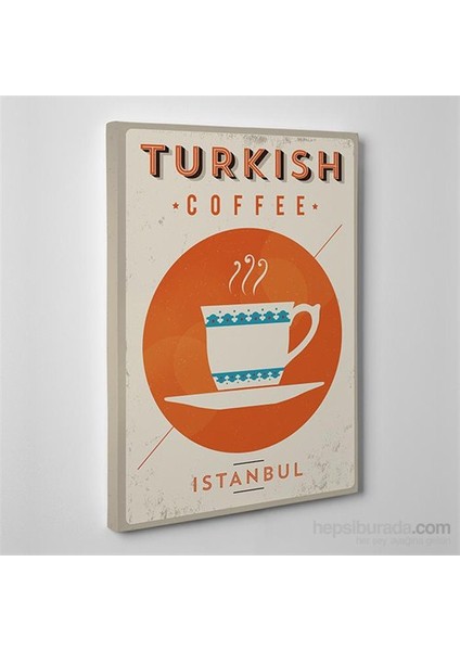 Turkish Coffee Kanvas Tablo