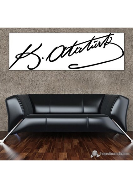 - Mustafa Kemal Atatürk İmza Canvas Tablo - 90X30cm