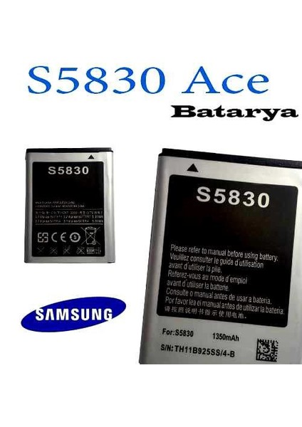 S5830 Ace Batarya