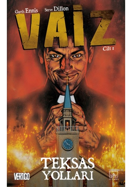 Vaiz 1: Teksas Yolları - Garth Ennis