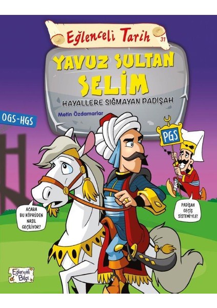 Yavuz Sultan Selim - Hayallere Sığmayan Padişah