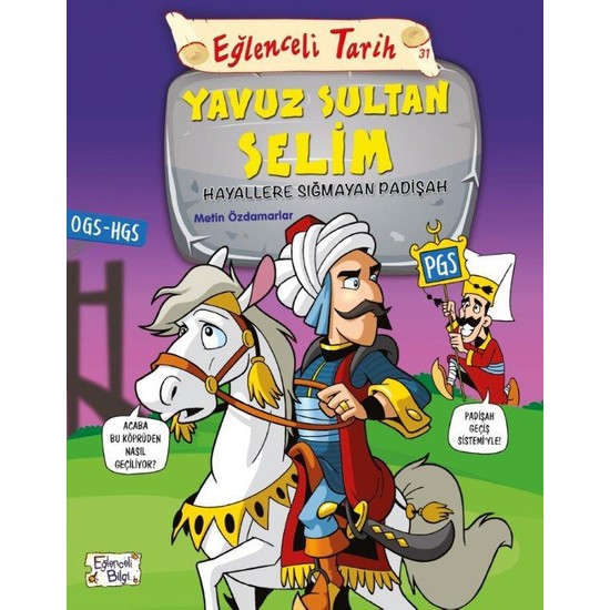 Yavuz Sultan Selim - Hayallere Sığmayan Padişah