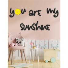 Hellove You Are My Sunshine Çocuk Odası Duvar Süsü Sarı Güneş Dekoratif Oda Yazısı