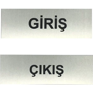 Se-Dizayn Giriş Çıkış Yönlendirme Tabelası 2 Adet 5 cm x 15 cm Alüminyum