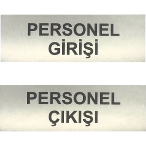 Se-Dizayn Personel Girişi Personel Çıkışı Yönlendirme Tabelası 2 Adet