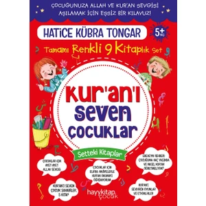 Kur’an’ı Seven Çocuklar 9’lu Set - Hatice Kübra Tongar