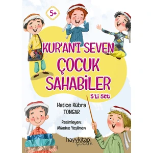 Kur’an’ı Seven Çocuk Sahabiler 5’li Set - Hatice Kübra Tongar