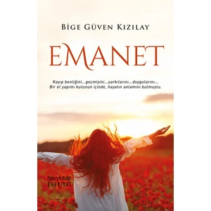 Emanet - Bige Güven Kızılay