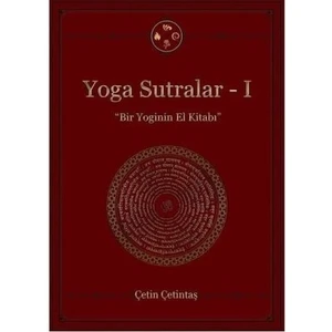 Yoga Sutralar - 1 - Çetin Çetintaş