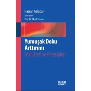Yumuşak Doku Arttırımı Teknikleri ve Prensipleri - Hasan Galadari