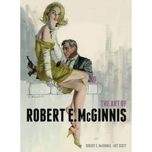 The Art Of Robert E Mcginnis - Robert Mcginnis