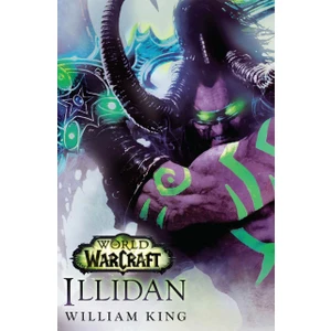 World Of Warcraft: Illidan - Leonard William King