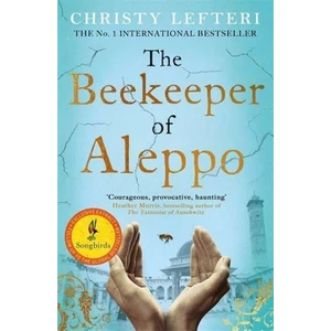 The Beekeeper Of Aleppo - Christy Lefteri