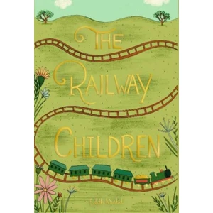 The Railway Children (Collector's Editon) - Edith Nesbit
