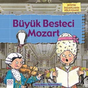 Büyük Besteci Mozart - Karen Foster