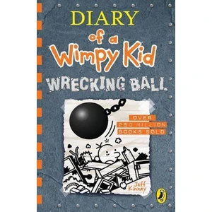 Diary Of A Wimpy Kid 14: Wrecking Ball - Jeff Kinney